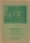 Hertman, F.A. / Cornelissen, W.H. - Inventaris van de archieven van de gemeente Veghel 1811-1936