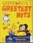 Jager, Gerrit de - Liefdengeluk 5 - Greetest hits