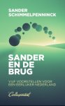 Sander Schimmelpenninck 173827 - Sander en de brug Vijf voorstellen voor een eerlijker Nederland