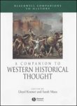 LLOYD (UNIVERSITY OF NORTH CAROLINA, Chapel Hill) Kramer ; Sarah (Northwestern University) Maza - A Companion to Western Historical Thought LLOYD (UNIVERSITY OF NORTH CAROLINA, Chapel Hill) Kramer ; Sarah (Northwestern University) Maza - A Companion to Western Historical Thought
