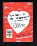 Sikkel, Manon - Hoe word ik een koppelaar / in 330 stapjes door Izzy love