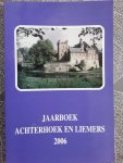 Meerdere auteurs - Jaarboek Achterhoek en Liemers  2006  deel 29