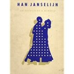 Han Janselijn - Han Janselijn - architecture & mimesis, 1989 -1992