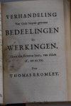 Bromley, Thomas - Reysen der kinderen Israels door de woesteyne; verbeeldende het groote en trapwyze werk der wedergeboorte. Als meede een verhandeling van Gods buyten gewoone bedeelingen en werkingen door alle eeuwen heen / Schriftmatig en uyt eyge ondervindin...