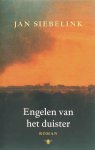 Jan Siebelink - Engelen Van Het Duister