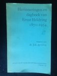 Vries, ], J. de - Herinneringen en dagboek van Ernst Heldring 1871-1954, deel 2 [ 28 juli 1928- dec 1948