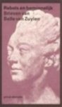 Zuylen, B. van - Rebels en beminnelijk / brieven van Belle van Zuylen-madame de Charriere (1740-1805) aan Constant d'Hermenches, James Boswell, Benjamin Constant en anderen 1760-1805