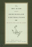  - De Wk Gids Voor Geschoolde Voetbalfans