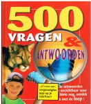  - 500 vragen en antwoorden