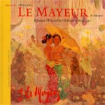 MAYEUR -  Ubbens, Job & Cathinka Huizing: - Adrien Jean Le Mayeur de Merprès: painter - traveller / schilder - reiziger