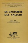 MEHL, R. - De l'autorité des valeurs. Essai  d'éthique chrétienne.