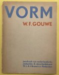 GOUWE, W.F. - Vorm. Jaarboek van nederlandsche ambachts- & nijverheidskunst.