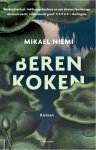 Mikael Niemi - Beren koken