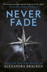 Alexandra Bracken 129293 - A Darkest Minds Novel: Never Fade Book 2