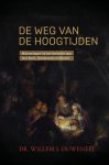 Willem Ouweneel - De weg van de hoogtijden