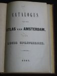  - Catalogus van den Atlas van Amsterdam van Louis Splitberger
