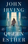 John Irving - (1) Queen Esther