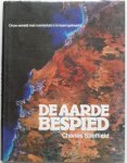 Sheffield Charles - De Aarde bespied Onze wereld met ruimtefoto`s in kaart gebracht