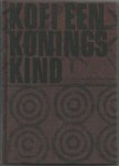 Boorn, Paul van den (redactie); Liesbet Ruben & Babette van Ogtrop (tekst); Irma Boom & Lonne Wennekendonk (vormgeving); Rosbeek (lithografie & druk) - Kofi een koningskind. Een vertelling uit het Ashanti-koninkrijk in Ghana