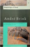 André Brink - Imaginings of Sand