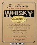 Jim Murray - Jim Murray's Complete Book of Whisky