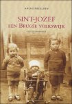 K. De Brabander - ARCHIEFBEELDEN : SINT-JOZEF een Brugse volkswijk