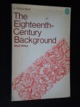 Willey, Basil - The Eighteenth Century Background, Studies on the Idea of Nature in the Thought of the Period