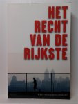 VANDAELE John - Het recht van de rijkste. Hebben andersglobalisten gelijk?
