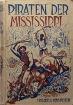 Gerstacker, Friedrich - Piraten der Mississippi