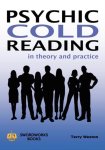 Terry Weston - Psychic Cold Reading - In Theory and Practice