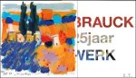  - BRAUCK 25 JAAR WERK