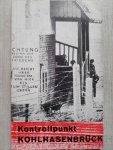 Hildebrandt, Rainer (samenst.) - Kontrollpunkt Kohlhasenbrück - Die Geschichte einer Grenzkompanie des Ringes um West-Berlin