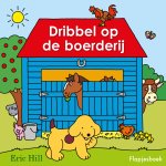 Eric Hill - Dribbel op de boerderij