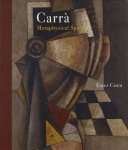 Luca Carra - Carrà - Metaphysical Spaces