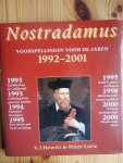 Hewitt, V.J./Lorie, Peter - Nostrodamus: Voorspellingen voor de jaren 1992-2001