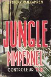 Kampen, Anthony van - Jungle Pimpernel. Controleur BB