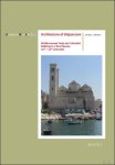 Joseph Williams - Architecture of Disjuncture. Mediterranean Trade and Cathedral Building in a New Diocese (11th-13th Centuries)