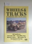 Wheels & Tracks: - The International Review of Military Vehicles : Number 9 :