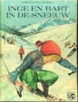 Cleemput, Gerda van. - Inge en Bart in de sneeuw. Cleemput, Gerda van. - Inge en Bart in de sneeuw.