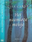 Carey Lisa - Het naamloze meisje