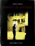 Daniel Arasse - Histoires de peintures