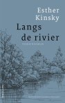 Esther Kinsky - Langs de rivier