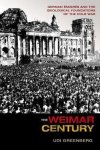 Udi Greenburg - The Weimar Century