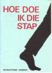auteur niet vermeld - Hoe doe ik die stap?