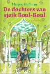 Hoffman, Marjon & Annet Schaap(illustr.) - De dochters van sjeik Boul-Boul