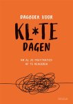 Claire Berrisford - Dagboek voor kl*te dagen Claire Berrisford - Dagboek voor kl*te dagen