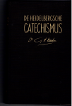 Ds.G.H. Kersten - De Heidelbergse Catechismus in 52 predikaties