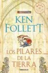 Follett, Ken - Los Pilares de la Tierra