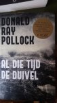 Pollock, Donald Ray - Al die tijd de duivel