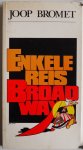 Bromet Joop, Ill. Kruse Jan - Enkele reis Broadway